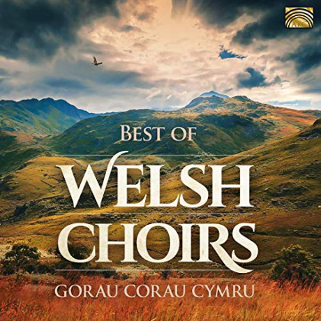 Best Of Welsh Choirs [CD]