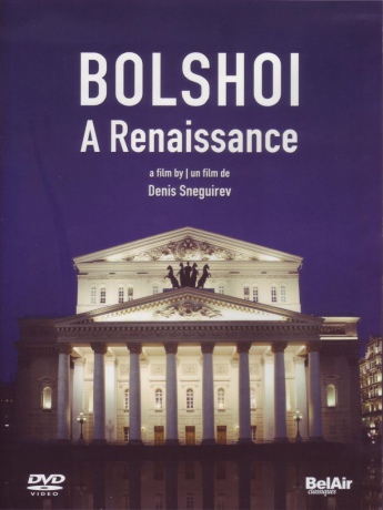 Bolshoi A Renaissance [DVD]
