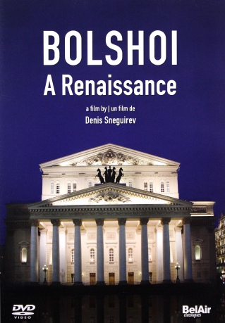 Bolshoi A Renaissance [DVD]