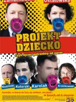 Projekt dziecko, czyli ojciec potrzebny od zaraz [DVD]