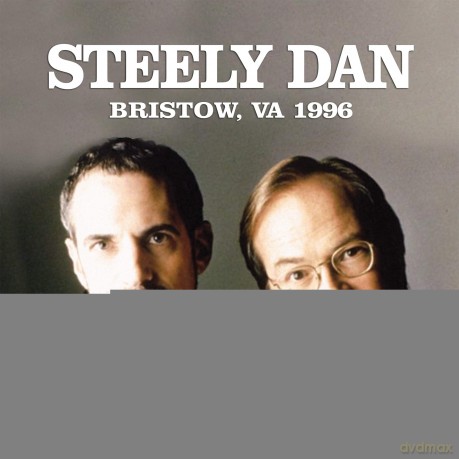 Steely Dan: Bristow. Va 1996 [CD]