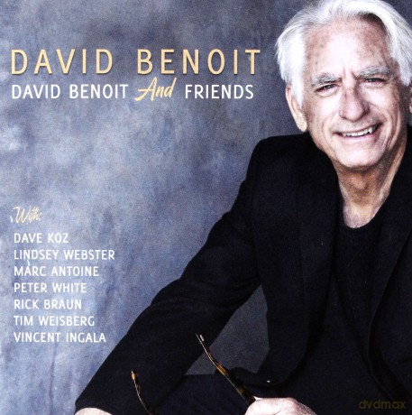 David Benoit: David Benoit And Friends [CD]