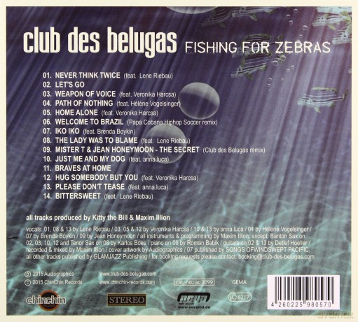 Club Des Belugas: Fishing For Zebras [CD]