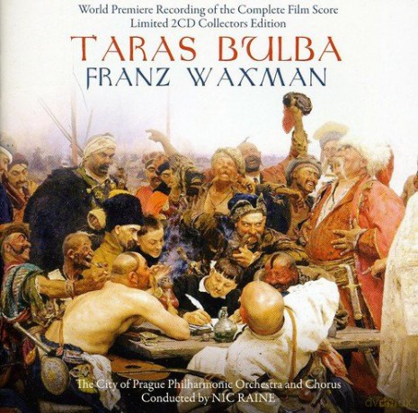 Taras Bulba: Franz Waxman [2CD]