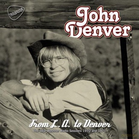 John Denver: From La To Denver [2CD]