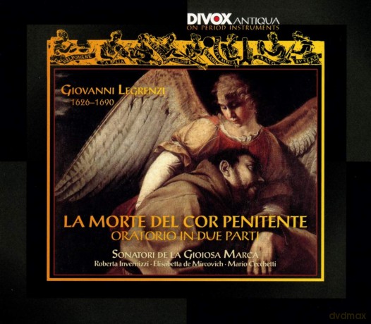 Sonatori De La Gioiosa Marca: Giovanni Legrenzi: Giovanni Legrenzi La Morte Del Cor Penitente Oratorium In 2 Parts [CD]