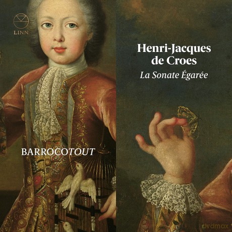 Barrocotout: Henri-Jacques De Croes: La Sonate Egaree [CD]