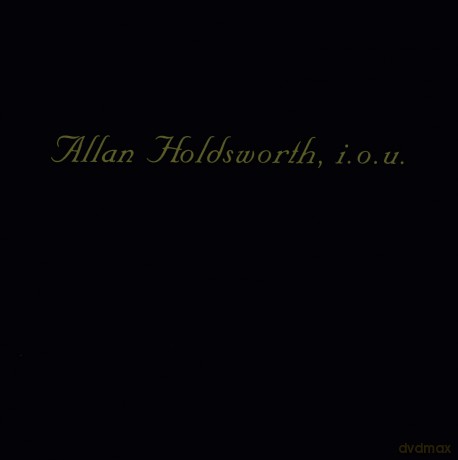 Allan Holdsworth: I.O.U. [CD]