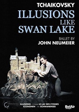 Hamburg Ballet: Illusions Like Swan Lake [DVD]