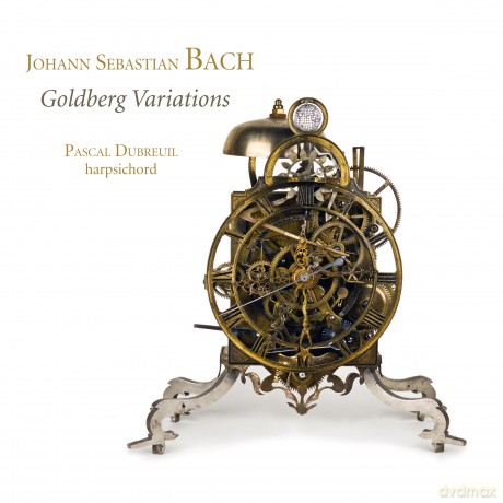 Pascal Dubreuil: J.S. Bach: Goldberg Variations [CD]