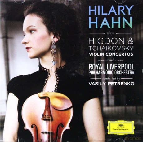 Hilary Hahn: Tchaikovsky, Higdon: Violin Concertos [CD]