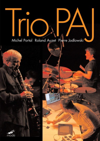 Trio Paj: Live At The Mc2 Grenoble [DVD]