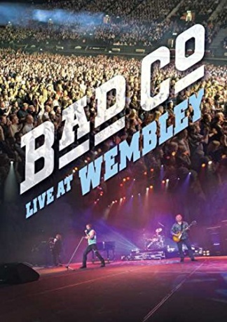 Bad Company: Live At Wembley [DVD]