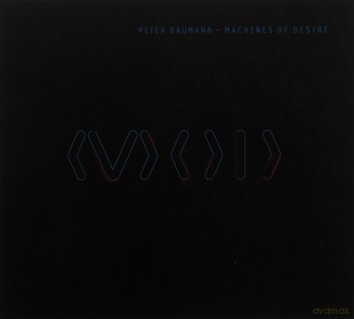 Peter Baumann: Machines Of Desire [CD]