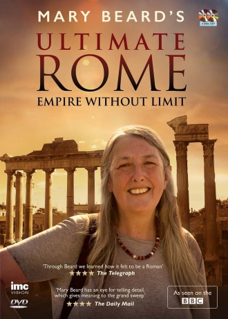 Mary BeardS Ultimate Rome - Empire Without Limit [2DVD]