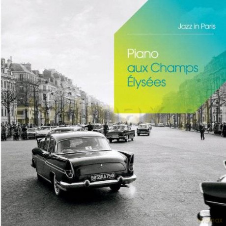 Jazz In Paris: Various: Piano Aux Champs-Elysees [3CD]