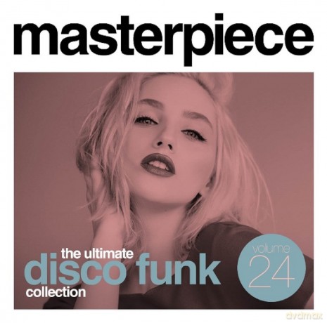 Masterpiece: Ultimate Disco Funk Collection. Vol. 24 [CD]