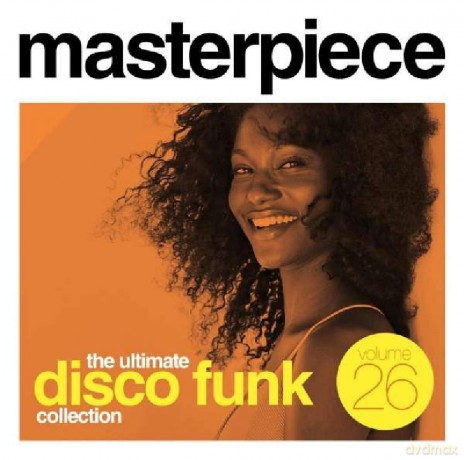 Masterpiece: Ultimate Disco Funk Collection. Vol. 26 [CD]