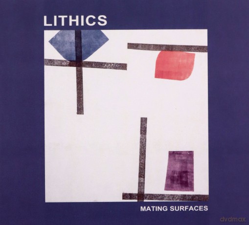 Lithics: Mating Surfaces [CD]