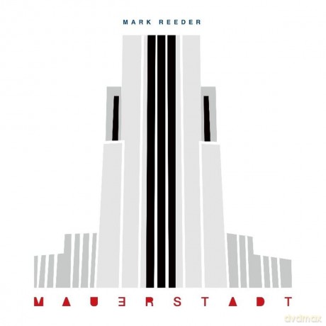 Mark Reeder: Mauerstadt [CD]