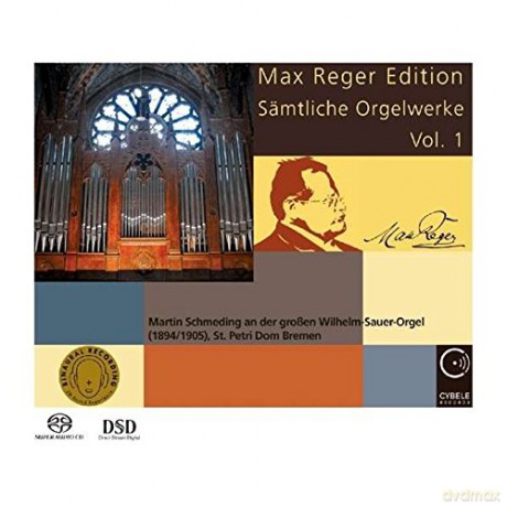 Martin Schmeding: Max Reger Edition Complete Organ Works Vol 1 [CD]