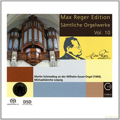Martin Schmeding: Max Reger Edition Complete Organ Works Vol 10 [CD]