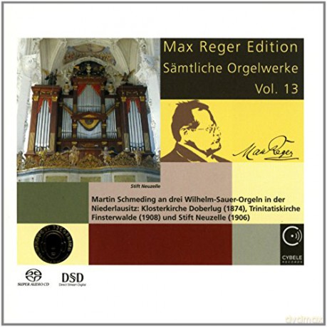 Martin Schmeding: Max Reger Edition Complete Organ Works Vol 13 [CD]