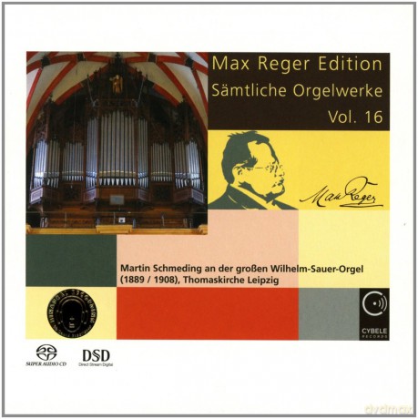 Martin Schmeding: Max Reger Edition Complete Organ Works Vol 16 [CD]