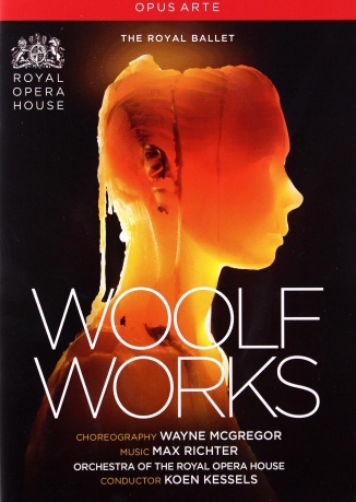 Max Richter: Woolf Works (Choreography By Wayne Mcgregor) [DVD]