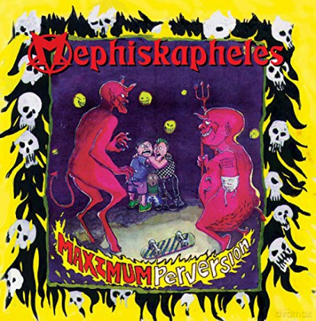 Mephiskapheles: Maximum Perversion [Winyl]