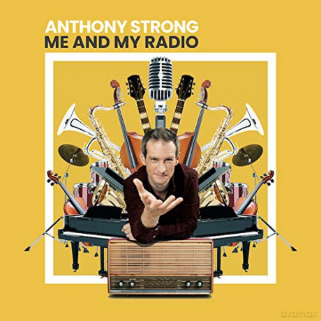 Anthony Strong: Me And My Radio [CD]