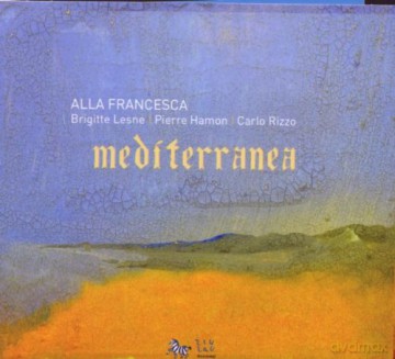 Alla Francesca Brigitte Les: Mediterranea [CD]