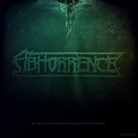 Abhorrence: Megalohydrothalassophobic [CD]
