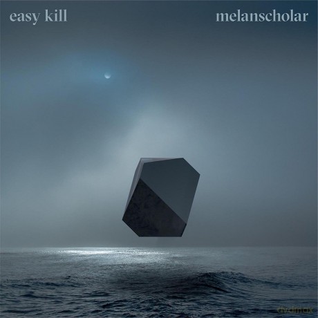 Easy Kill: Melanscholar [CD]