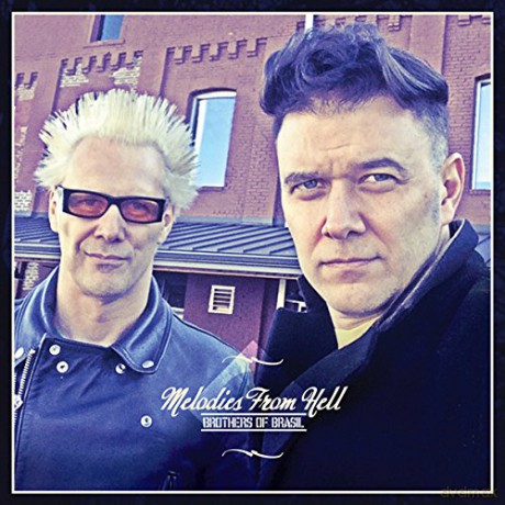 Brothers Of Brazil: Melodies From Hell [CD]