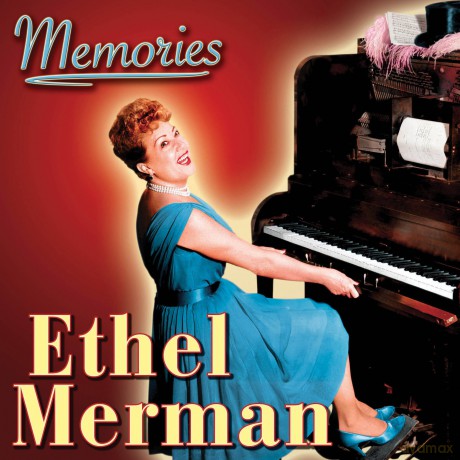 Ethel Merman: Memories [CD]