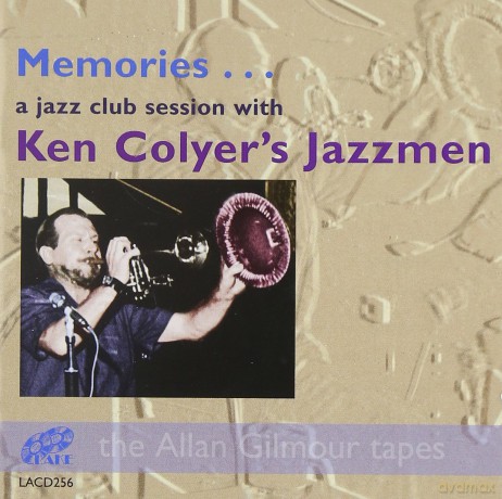 Ken Colyers Jazzmen: Memories A Jazz Club Session [CD]