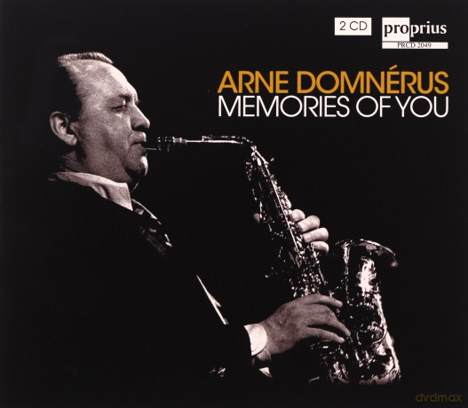 Arne Domnerus: Memories Of You [2CD]