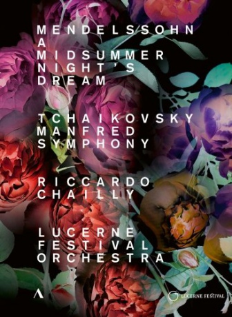 Lucerne Fo & Chailly: Mendelssohn: Midsummer Nights Dream [DVD]