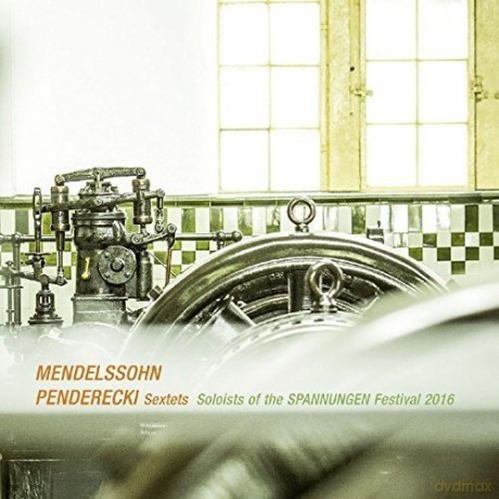 Mendelssohn: Soloists Of The Spannungen Festival 2016. Sexte [CD]