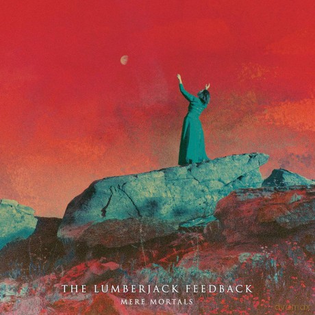 Lumberjack Feedback: Mere Mortals [CD]