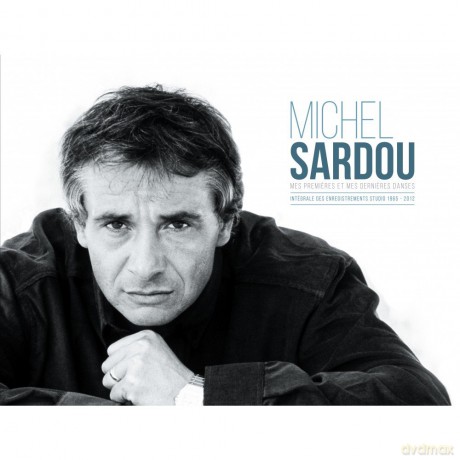 Michel Sardou: Mes Premires Et Dernieres Danses [CD]