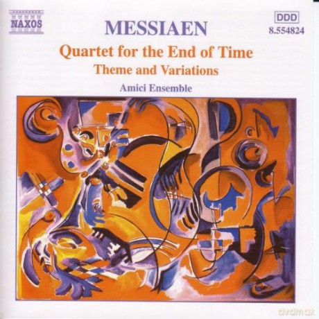 Amici Ensemble: Messiaenquartet For The End Of Time [CD]