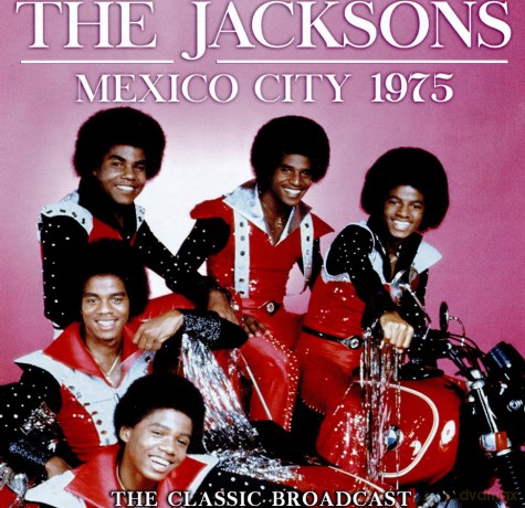 Jacksons: Mexico City 1975 [CD]