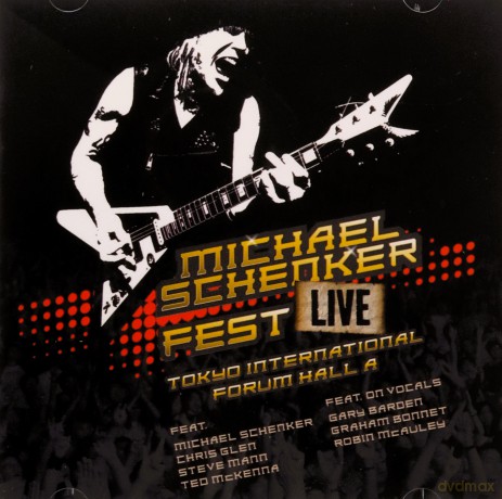 Michael Schenker: Michael Schenker Fest Live Tokyo International Forum Hall A [2CD]