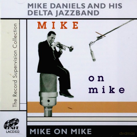 Mike Daniels: Mike On Mike [CD]