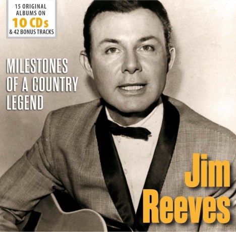 Jim Reeves: Milestones Of A Country Legend [10CD]