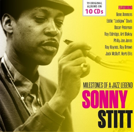 Sonny Stitt: Milestones Of A Jazz Legend [10CD]