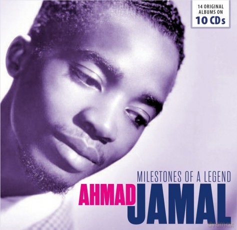 Ahmad Jamal: Milestones Of A Legend [CD]