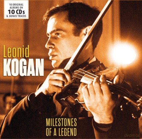 Leonid Kogan: Milestones Of A Legend [10CD]